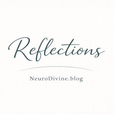Reflections in teal script above NeuroDivine.blog